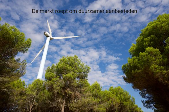 De markt roept om duurzamer aanbesteden